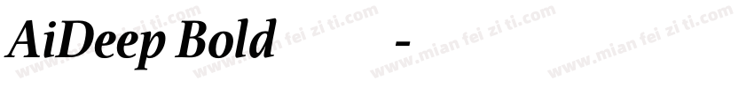 AiDeep Bold 粗体字体转换